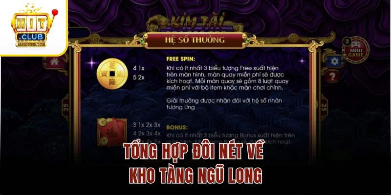 Kho Tàng Ngũ Long – Slot Game Huyền Bí, Phần Thưởng Cực Chất 2 Tổng hợp đôi nét về Kho Tàng Ngũ Long