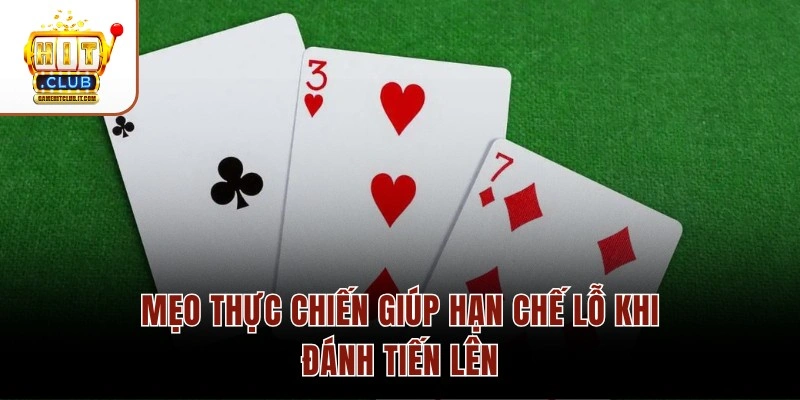 Những Sai Lầm Thường Gặp Khi Chơi Tiến Lên Tại Hitclub 4 Mẹo thực chiến giúp hạn chế lỗ khi đánh Tiến Lên